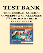 PROFESSIONAL NURSING- CONCEPTS & CHALLENGES 9TH EDITION BY BETH PERRY BLACK TEST BANK