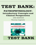 PATHOPHYSIOLOGY INTRODUCTORY CONCEPTS AND CLINICAL PERSPECTIVES 2ND EDITION TEST BANK BY THERESA CAPRIOTTI