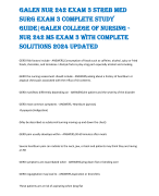 Galen NUR 242 Exam 3 Streb Med  Surg Exam 3 Complete study  guide|Galen College of Nursing -  NUR 242 MS Exam 3 with Complete  Solutions 2024 Updated  GERD Risk factors include - ANSWERS,Consumption of foods such as caffeine, alco