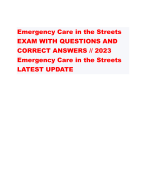 Emergency Care in the Streets EXAM WITH QUESTIONS AND CORRECT ANSWERS // 2023 Emergency Care in the Streets LATEST UPDATE 