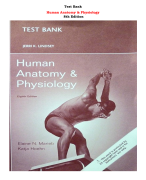 Human Anatomy & Physiology  8th Edition By Jerri K. Lindsey, Elaine N. Marieb (All Chapters,  Latest-2023-2024)