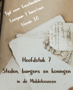 Tijd voor Geschiedenis - Hoofdstuk 7 - Steden, burgers en koningen in de Middeleeuwen - Havo - VWO