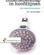 Samenvatting Ondernemerschap in hoofdlijnen