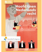 Hoofdlijnen Nederlands Recht Samenvatting