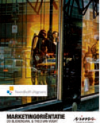 Samenvatting boek Marketingoriëntatie, gehele boek