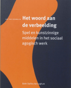 Samenvatting Het woord aan de verbeelding