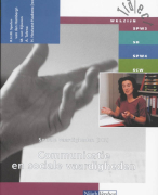 Samenvatting Sociale vaardigheden 302 Communicatie en sociale vaardigheden
