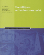 Samenvatting Hoofdlijnen milieubestuursrecht