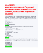 Aqa NREMT: Medical/Obstetrics/Gynecology exam questions and answers (100% correct,detailed and verified) A+ students