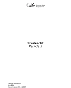 Complete samenvatting strafrecht met oefeningen, voorbeelden, aanvullingen uit het boek