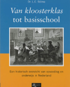 Samenvatting Van kloosterklas tot basisschool