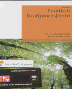 Samenvatting Praktisch straf(proces)recht H1-13, tweede druk, Mr. H.J. Starrenburg, Mr. M.P. de Graa