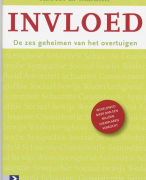 Samenvatting Invloed - Robert B. Cialdini