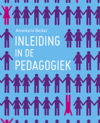 Inleiding in de pedagogiek H1 t/m 10 m.u.v. 7.2 & 7.4