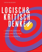 Samenvatting boek ''Logisch en Kritisch denken'' (H1 tm H10, H12)