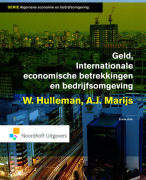 Complete samenvatting, Geld, Internationale economische betrekkingen en bedrijfsomgeving, internationale economie, hoofdstuk 3, 4 en 6
