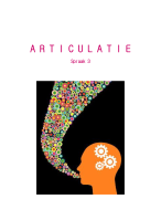 Samenvatting Articulatie 3: hoor- en oefencolleges