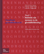 Samenvatting Handboek gezondheidsrecht 1 Rechten van mensen in de gezondheidszorg