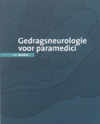 Samenvatting Gedragsneurologie voor paramedici