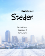 Aardrijkskunde - Buitenland - Hoofdstuk 2 - Steden - Samenvatting - Leerdoelen - Leerjaar 2 - HAVO - VWO