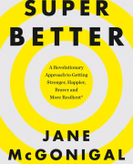Samenvatting (NLs) van het boek SuperBetter van Jane McGonigal - door Uitblinker