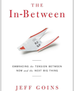 Samenvatting (NLs) van het boek The In Between van Jeff Goins - door Uitblinker