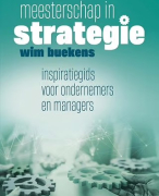 Samenvatting strategisch management 
