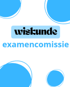 samenvatting wiskunde 3de graad examencomissie