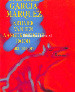 De kroniek van een aangekondigde dood samenvatting  + bijkomende info over boek en auteur