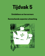 Kenmerkende aspecten tijdvak 5 uitwerkingen 