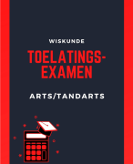 Samenvatting wiskunde toelatingsexamen arts/tandarts/dierenarts 2026