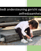 Biedt ondersteuning gericht op zelfredzaamheid