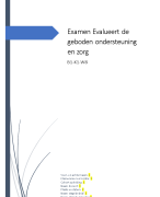 B1-K1-W8 Examen Evalueert de geboden ondersteuning en zorg