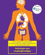 Uitgebreide schematische samenvatting H1 t/m 17 Pathologie voor verpleegkundigen 