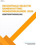 Samenvatting gebitsonwtikkeling Decentrale Selectie Mondzorgkunde Hanze Groningen 2026