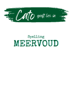 Cato's Complete les over Meervoud