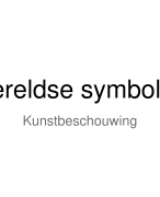 Wereldse symboliek - Kunstbeschouwing