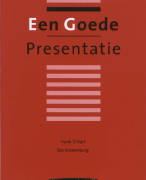 Samenvatting Een goede presentatie