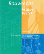 Samenvatting Bouwrecht in kort bestek