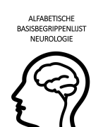  NEUROLOGIE | Alfabetische begrippenlijst