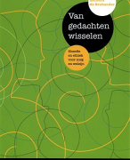 Van Gedachten Wisselen - H5: De zorg voor anderen: uit plicht, uit respect of uit betrokkenheid? 