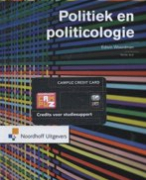 Samenvatting Politiek en Politicologie (Boek: Politiek en politicologie, Woertman)