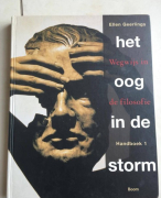 Filosofie: Het oog in de storm. Hoofdstuk 3 - Deel I