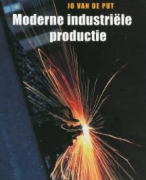 Samenvatting Moderne industriële productie