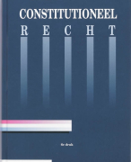 Samenvatting Constitutioneel recht