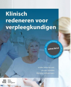Samenvatting klinisch redeneren voor verpleegkundigen - periode 1 
