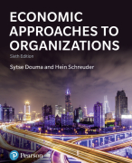 Economic Approaches to Organizations - Samenvatting H1 t/m H16