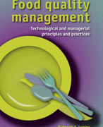 Food Quality Management, technological and managerial principles and practices.