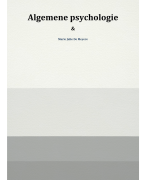 Samenvatting algemene psychologie