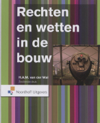 Samenvatting Rechten en wetten in de bouw